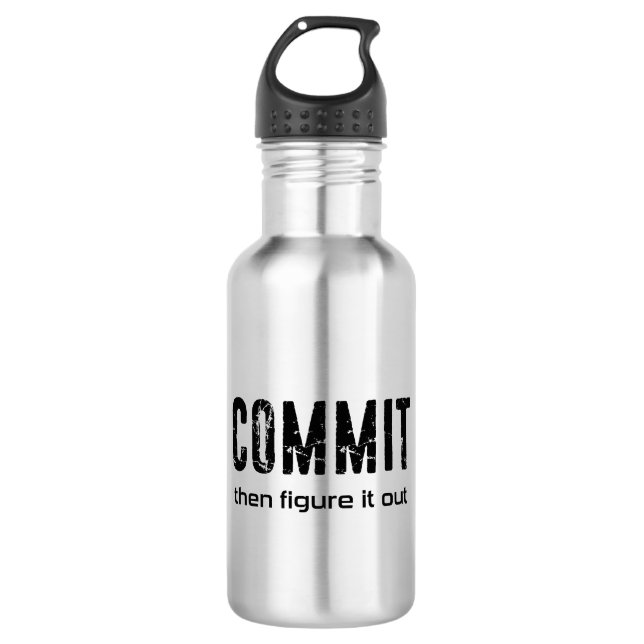 Bouteille D'eau S'engager puis trouver une solution (Devant)