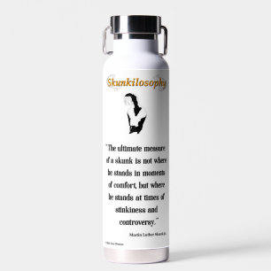 Bouteille D'eau Skunkilosophy : mesure ultime d'une peau