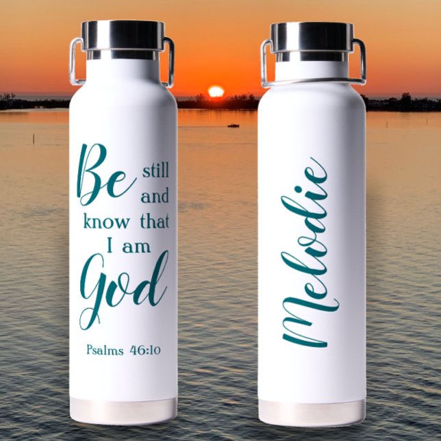 Bouteille D'eau Soyez Toujours Et Sachez | Cadeau Personnalisé Foi (Be still and know modern script Bible verse. Add name for unique Christian faith gift water bottle.)