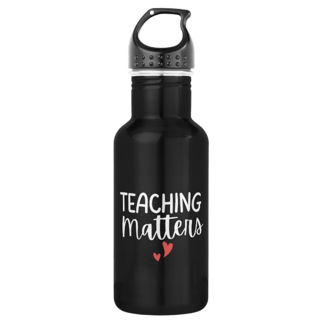 Bouteille D'eau 'Teaching Matters' Teacher Appreciation Gift (Devant)