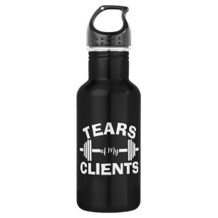Bouteille D'eau Tears of My Clients Personal Trainer Canards Cadea