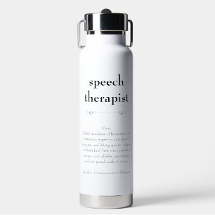 Bouteille D'eau Thérapiste de la parole Définition Merci Cadeau