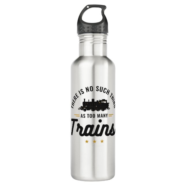 Bouteille D'eau There's No Such Thing as Too Many Trains (Devant)