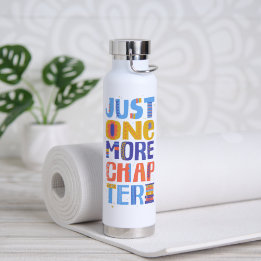 Bouteille D'eau Tumbler Just One More Chapter lettrage coloré