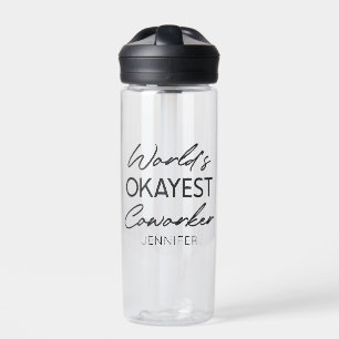 Bouteille D'eau World's Okayest Coworker Funny Humour Nom personna