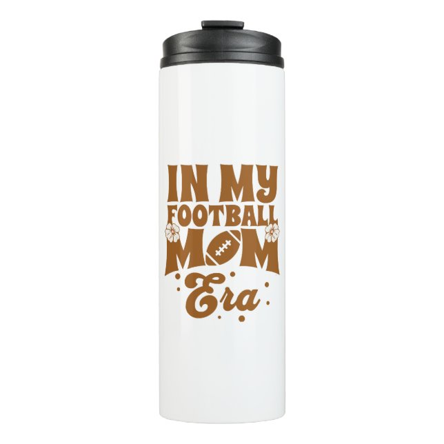 Bouteilles Isothermes À l'ère de ma mère de football (Devant)