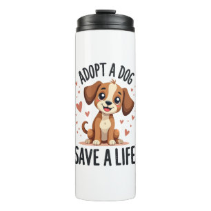 Bouteilles Isothermes Adopter un chien sauve une vie Vintage chiot migno
