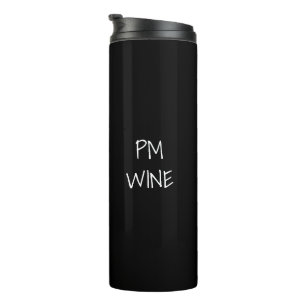 Bouteilles Isothermes AM Café, PM Vin noir blanc cool texte personnalis