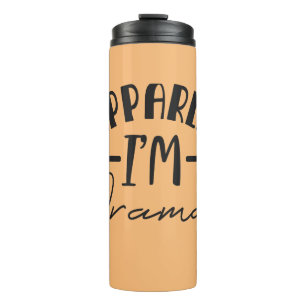 Bouteilles Isothermes Apparemment, je suis un tombeur thermique spectacu