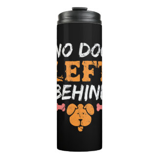 Bouteilles Isothermes Aucun chien laissé derrière des chiens Secourus An