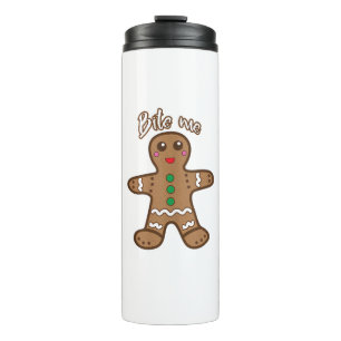 Bouteilles Isothermes Bite Me Gingerbread Funny Cookie Christmas Thanksg