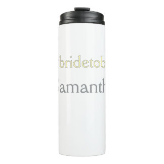 Bouteilles Isothermes bride to be hashtag bachelorette party bridal show