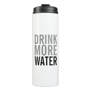 Bouteilles Isothermes Buvez plus d'eau   Simple minimaliste