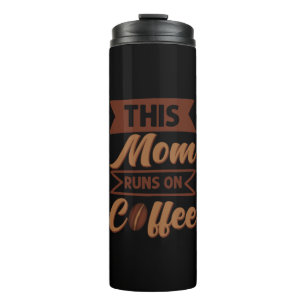 Bouteilles Isothermes Café Art Cette Maman Fait Du Café