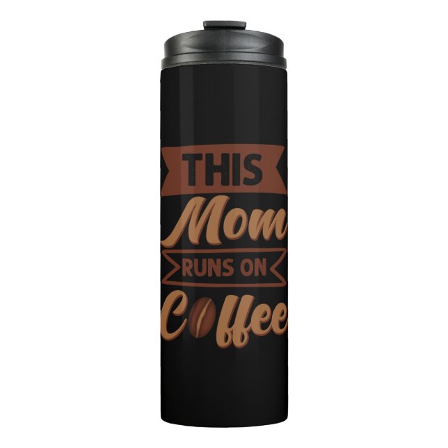 Bouteilles Isothermes Café Art Cette Maman Fait Du Café (Devant)