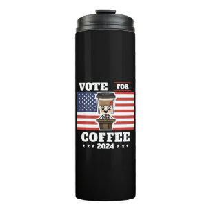 Bouteilles Isothermes Café pour président, votez pour le café
