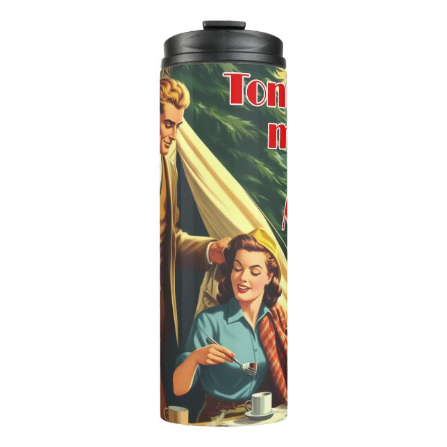 Bouteilles Isothermes Ce Soir Pourrait Être Dur Camping (Devant)