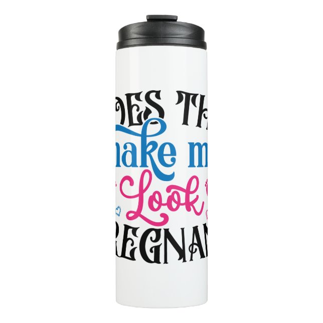 Bouteilles Isothermes Cela Me Fait-Il Avoir L'Air Enceinte ? (Devant)