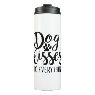 Bouteilles Isothermes Chien Kisses Réparez tout K9 Citations Sweet Chien