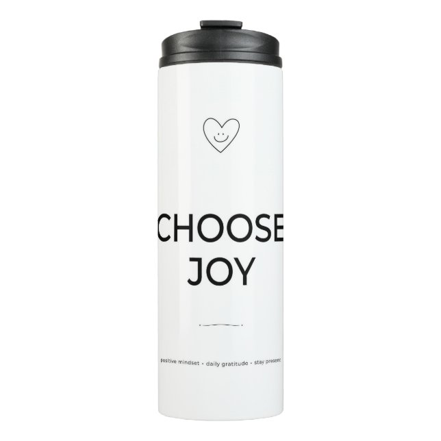 Bouteilles Isothermes Choose Joy Tumbler (Devant)