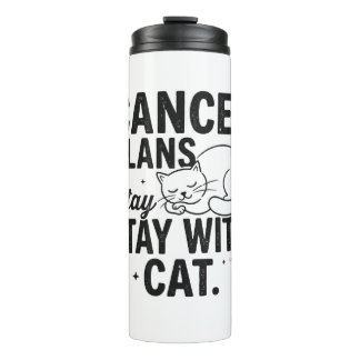 Bouteilles Isothermes Citation drôle de chat paresseux Annuler les plans