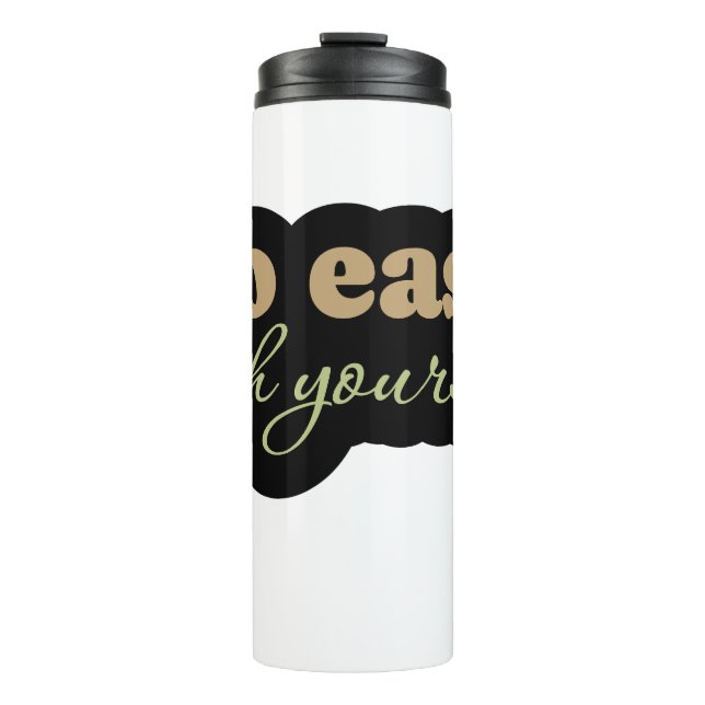 Bouteilles Isothermes Citation Motivative Travel Mug - (Devant)