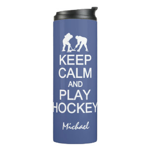 Bouteilles Isothermes Conserver le calme et jouer Hockey nom et couleur