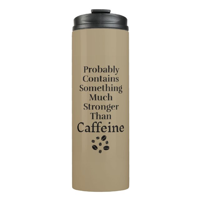 Bouteilles Isothermes Contient Probablement Quelque Chose de Fort Mug Is (Devant)