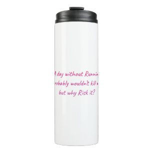 Bouteilles Isothermes Courez avec un sentiment d'humour