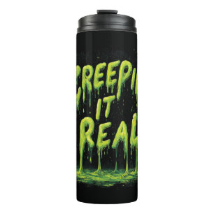 Bouteilles Isothermes "Creepin it Real", humoristique typographie mince