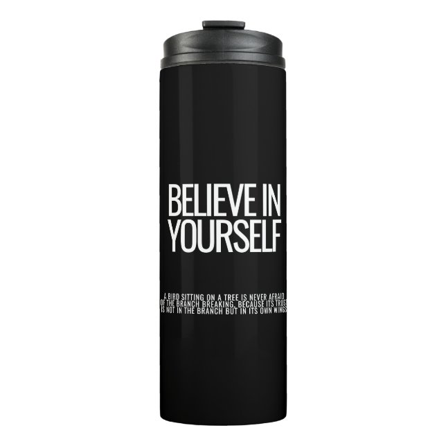 Bouteilles Isothermes Croyez en vous Motivational Thermal Tumbler (Devant)