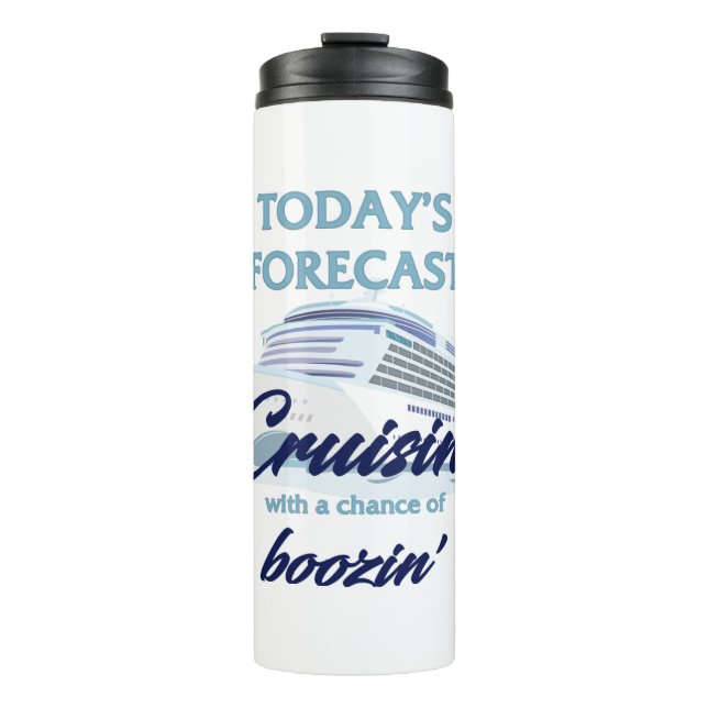 Bouteilles Isothermes Cruisin' and Boozin' Funny Cruise Thermal Tumbler (Devant)
