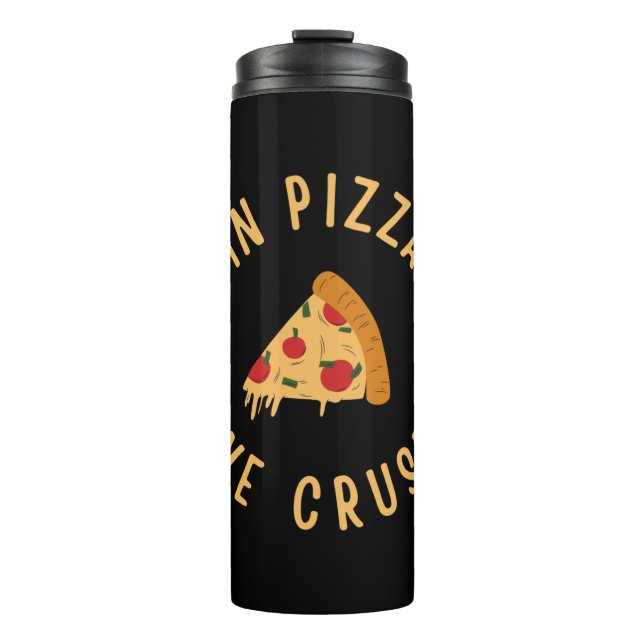Bouteilles Isothermes Dans La Pizza, Nous Croûtons (Devant)