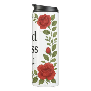 Bouteilles Isothermes Dieu vous bénisse Rose Floral Religieux