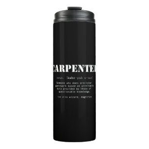 Bouteilles Isothermes Drôle de don de charpentier - Définition du dict