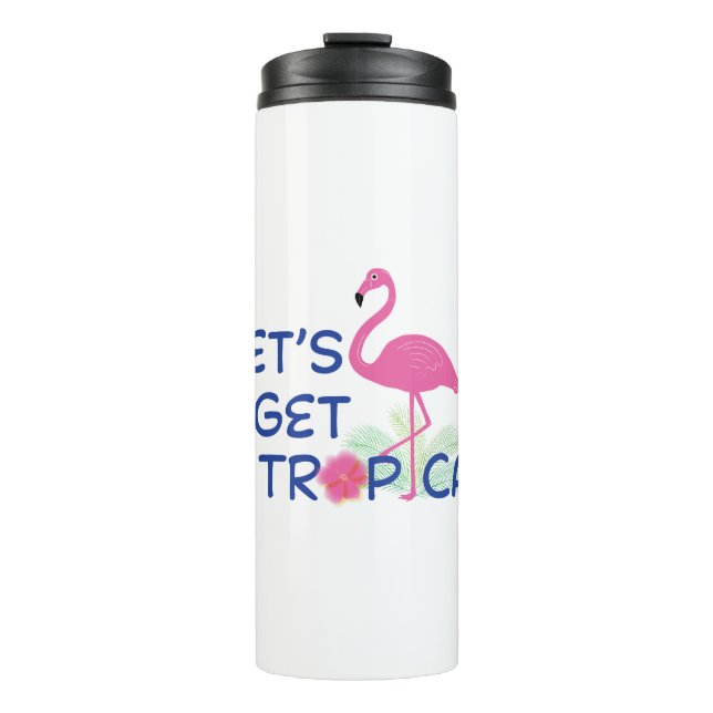 Bouteilles Isothermes Été Lets-get-Tropical-Pink-Flamant rose (Devant)