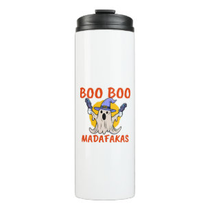 Bouteilles Isothermes Fantôme drôle d'Halloween Boo Boo Madafakas