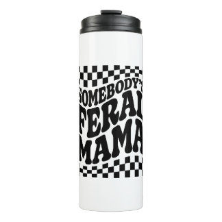 Bouteilles Isothermes Feral Mama Funny Family Gift de quelqu'un