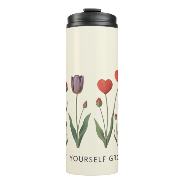 Bouteilles Isothermes Floral Heart Tulips Let Yourself Grow Quote (Devant)