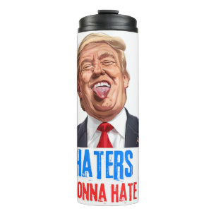 Bouteilles Isothermes Funny Haters va détester les citations, drôle dire