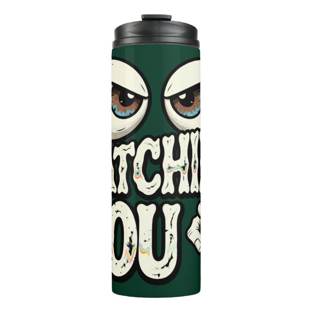 Bouteilles Isothermes Funny "I'M WATCHING YOU" Retro Eyes Coffee Mug - O (Devant)
