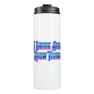Bouteilles Isothermes I Drink And I Know Things