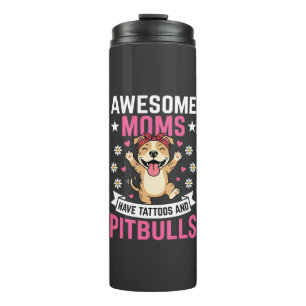 Bouteilles Isothermes Incroyables mères Pitbull ont des tatouages drôle