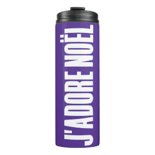 Bouteilles Isothermes J'adore Noël!