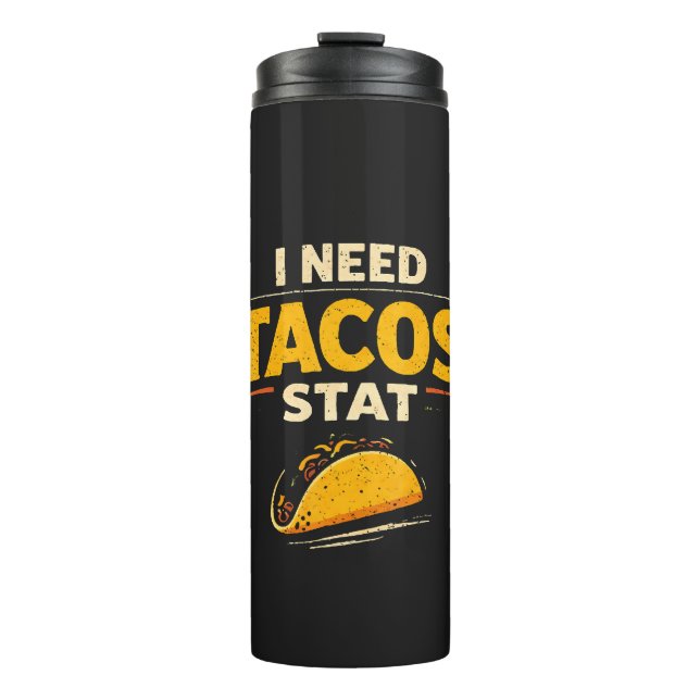 Bouteilles Isothermes J'ai besoin de tacos stat (Devant)