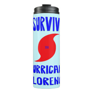 Bouteilles Isothermes J'ai survécu à l'ouragan Florence