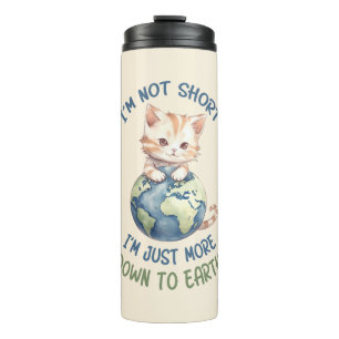 Bouteilles Isothermes Je ne suis pas court, juste à terre - Chat mignon