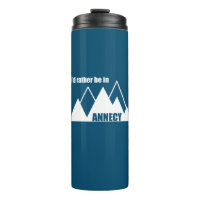 Je préfère être à Annecy France Mountain