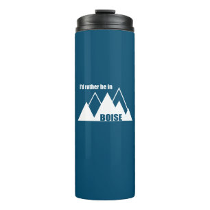 Bouteilles Isothermes Je Préférerais Être À Boise Idaho Mountain