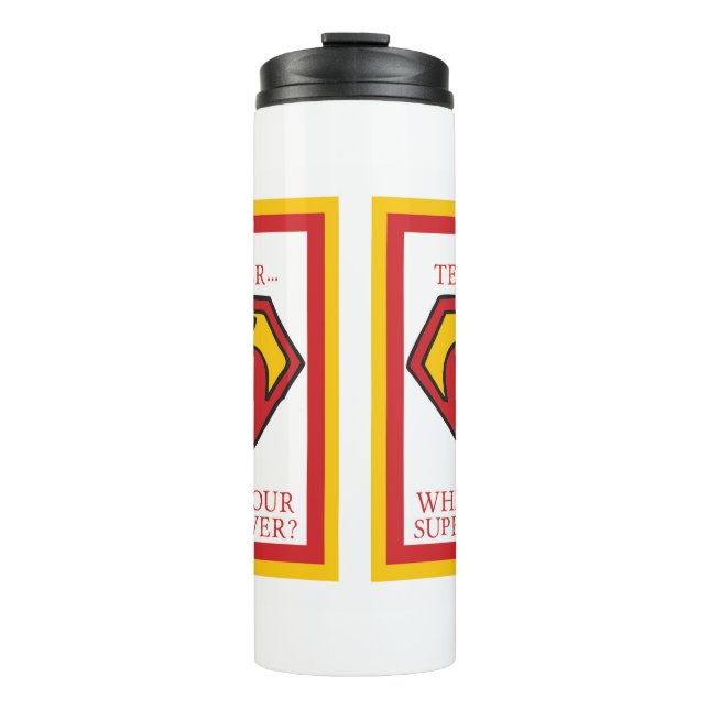 Bouteilles Isothermes Je suis enseignant...Quelle est votre superpuissan (Devant)